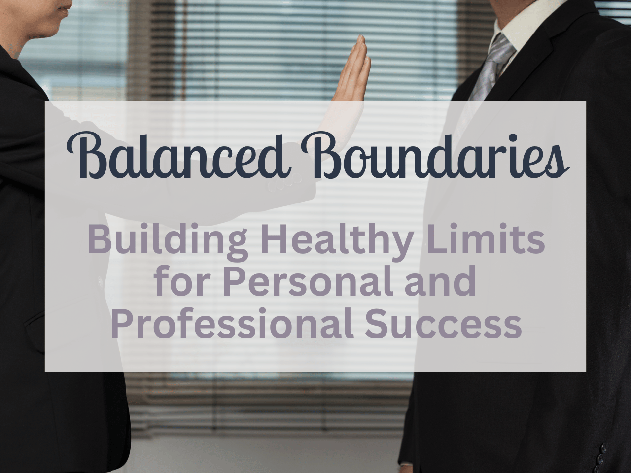 balanced boundaries course