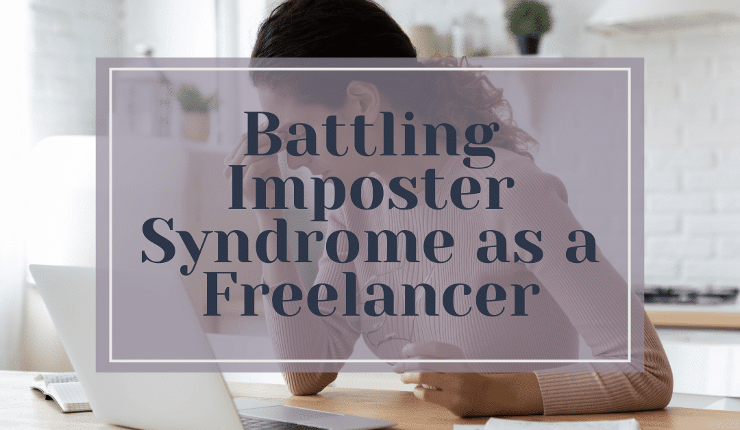 battling imposter syndrome as a freelancer