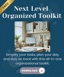 Next Level Organized Toolkit