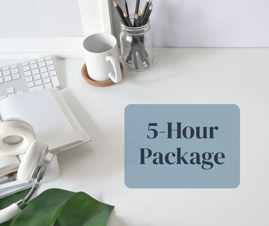 5 Hours of Administrative Support