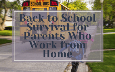 Back to School Survival for Parents Who Work from Home